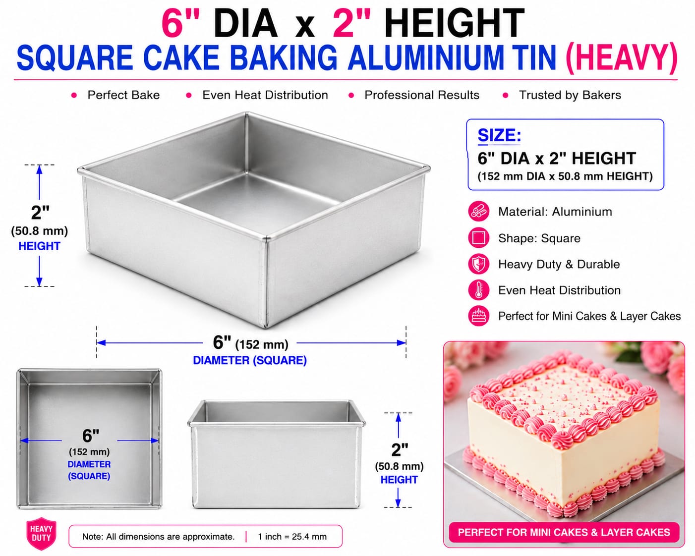 SQUARE CAKE BAKING TIN HEAVY 6''